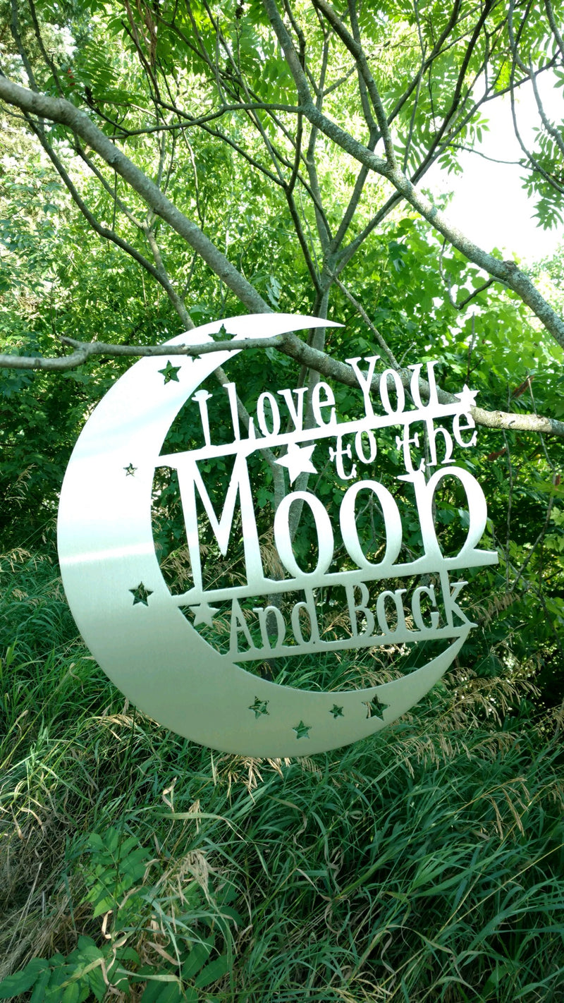 I Love You To The Moon & Back Metal Decor