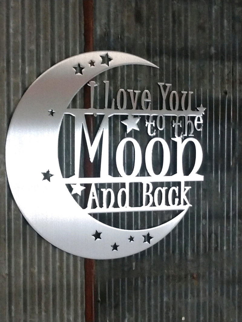 I Love You To The Moon & Back Metal Decor